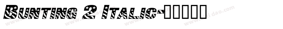 Bunting 2 Italic字体转换